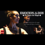 Emocion-a-dos: magia con toques de baile y beatbox Sabado 8 y Sabado 27 Diciembre 2025