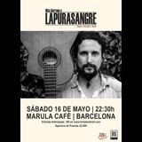 LAPURASANGRE EN BARCELONA Sabado 16 Mayo 2026