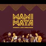 Mami Wata Viernes 19 Diciembre 2025