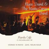 MAXX DAVID & THE RASTA CORNA Viernes 10 Mayo 2024