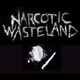 Narcotic Wasteland Martes 16 Diciembre 2025