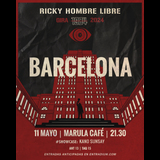 RICKY HOMBRE LIBRE + KANO SUNSAY Sabado 11 Mayo 2024