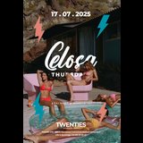 Celosa Thursdays Jueves 17 Julio 2025 Celosa Thursdays Jueves 17 Julio 2025