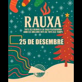 DIJOUS 25 DE DESEMBRE .RAUXA (ESPECIAL NADAL) Jueves 25 Diciembre 2025
