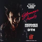 Glamour Freaks w/ Hermes Disco Eterno + DTH Sabado 4 Mayo 2024