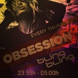 Jueves - Obsession - Bling Bling Barcelona Jueves 2 Mayo 2024