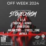 OFF WEEK: STONECHROM Showcase Miercoles 12 Junio 2024