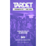 VIERNES - TARDEO JALEO Viernes 5 Diciembre 2025