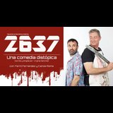 2637 - Una comedia distópica Del Sabado 9 Marzo al Sabado 27 Abril 2024
