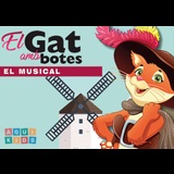 El gat amb botes, el musical Del Sabado 4 Mayo al Domingo 26 Mayo 2024