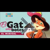 El gat amb botes, el musical Del Sabado 18 Mayo al Domingo 26 Mayo 2024