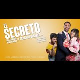 El Secreto - ¡Una comedia vertiginosa! Del Viernes 18 Julio al Viernes 22 Agosto 2025