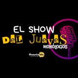 El show del jueves, monólogos en La Off Del Jueves 7 Agosto al Jueves 27 Noviembre 2025