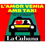 L'Amor Venia amb Taxi Del Viernes 14 Noviembre al Domingo 7 Diciembre 2025