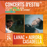 Lanac + Aurora Casadellà Jueves 24 Julio 2025