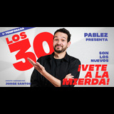 Los 30 son los nuevos... ¡Vete a la mierda! Del Viernes 10 Octubre al Viernes 7 Noviembre 2025