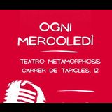 Metamorfosis Night of Tongues Open mic Del Miercoles 8 Mayo al Miercoles 15 Enero 2025