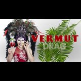 Vermut Drag - Comedia, magia, monólogos, música, cabaret...¡y más! Sabado 8 y Sabado 29 Junio 2024