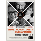 ANDREU BUENAFUENTE & LITUS & PABLO NOVOA I OEST DE FRANC Divendres 9 Gener 2026