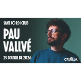 Pau Vallvé Dissabte 25 Abril 2026