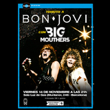 Tribut a BON JOVI amb Big Mouthers Divendres 14 Novembre 2025 Tribut a BON JOVI amb Big Mouthers Divendres 14 Novembre 2025