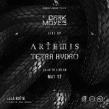 Glamour Freaks presents DarkMoves: Artemis + Tetra Hydro Divendres 17 Maig 2024