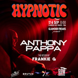 Hypnotic: ANTHONY PAPPA Dissabte 6 Setembre 2025 Hypnotic: ANTHONY PAPPA Dissabte 6 Setembre 2025