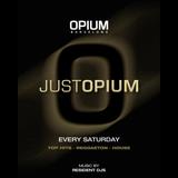 Just Opium Dissabte 27 Setembre 2025