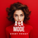 Viernes - A La Mode - Sutton Barcelona Divendres 11 Juliol 2025