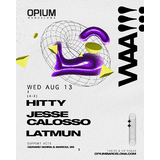 WAA!!! pres. Hitty, Jesse Calosso & Latmun Dimecres 13 Agost 2025 WAA!!! pres. Hitty, Jesse Calosso & Latmun Dimecres 13 Agost 2025