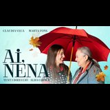 Ai, nena Dissabte 6 i Diumenge 28 Setembre 2025
