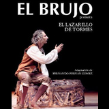 El Brujo - El Lazarillo de Tormes en Barcelona Dilluns 3 Juny 2024