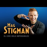 Mag Stigman: El circ dels impossibles Diumenge 23 i Diumenge 30 Novembre 2025