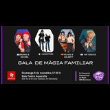 Magia.Gala Familiar de Magia de IBM Barcelona. Diumenge 9 Novembre 2025 Magia.Gala Familiar de Magia de IBM Barcelona. Diumenge 9 Novembre 2025