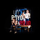 Un poyo rojo Del Dilluns 16 Març al Diumenge 22 Març 2026