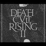 Death Cult Rising Saturday 26 October 2024
