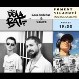 DelaRat + Lola Sideral & Valero Saturday 4 May 2024