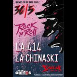 LA 414 + La Chinaski Thursday 30 May 2024