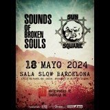 LIVE! Sounds of Broken Souls + Sun Square Saturday 18 May 2024