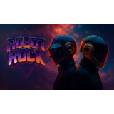 ROBOT ROCK ALIVE - DAFT PUNK TRIBUTE Saturday 4 October 2025