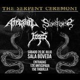 The Serpent Ceremony - Atrexial + Sætair + Fogos Saturday 20 July 2024