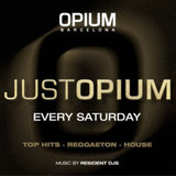 Sábado - Just Opium - Opium Barcelona Saturday 11 May 2024