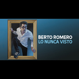Berto Romero: Lo nunca visto From Thursday 16 May to Thursday 30 May 2024