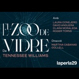 El zoo de vidre From Friday 26 April to Sunday 19 May 2024