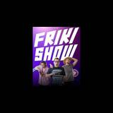 Frikishow Friday 17 and Sunday 26 May 2024