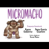 Micromacho From Saturday 1 June to Saturday 22 June 2024